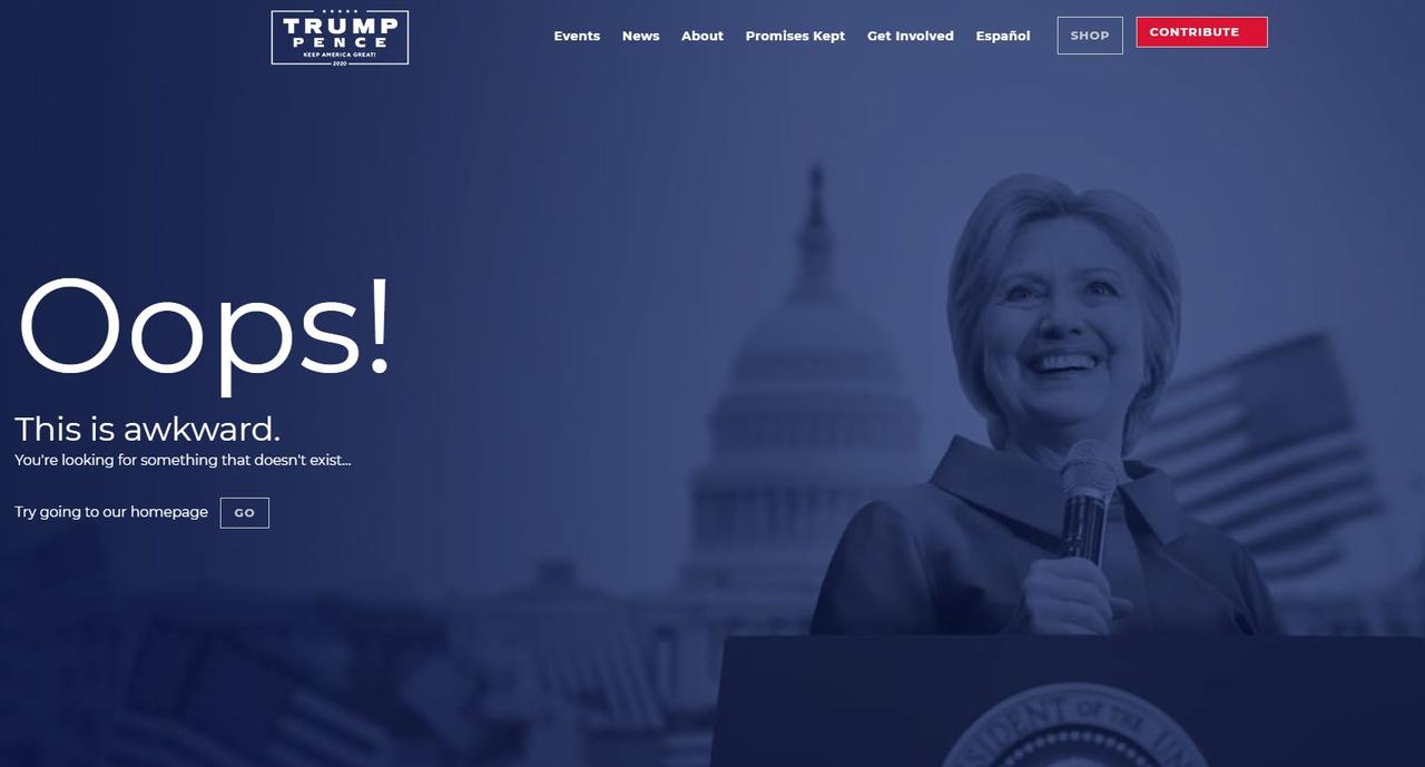 Trump 2020 Website Error Page Trolls "President Hillary"