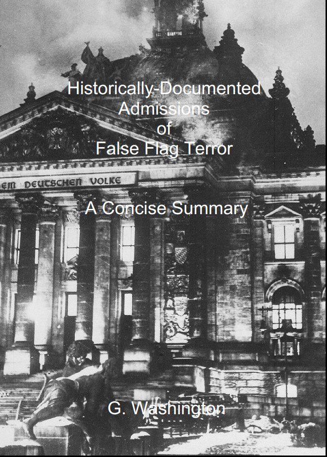 Historically-Documented Admissions of False Flag Terror